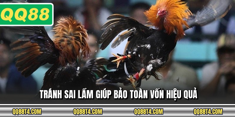 Tránh sai lầm giúp bảo toàn vốn hiệu quả